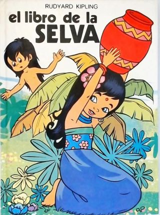 Ell Libro De La Selva