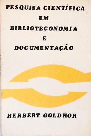 Pesquisa Cientifíca em Biblioteconomia e Documentação