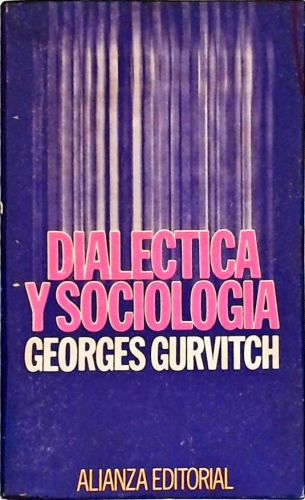 Dialéctica E Sociologia