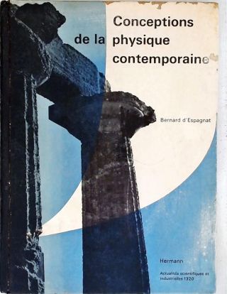 Conceptions de la Physique Contemporaine