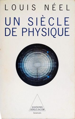 Un Siècle de Physique 