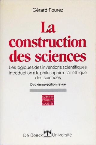 La Construction des Sciences
