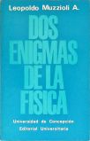 Dos Enigmas de la Física