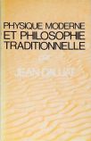La Physique Moderne et Philosophie Traditionnelle