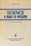 Science - A Road to Wisdom