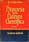 Historia de la Cultura Científica - La Ciencia Medieval