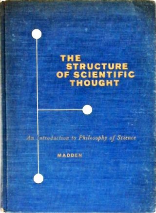 The Structure of Scientific Thought