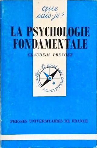 La Psychologie Fondamentale