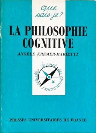 La Philosophie Cognitive