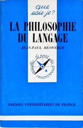 La Philosophie du Langage