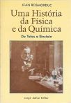 Uma História Da Física E Da Química