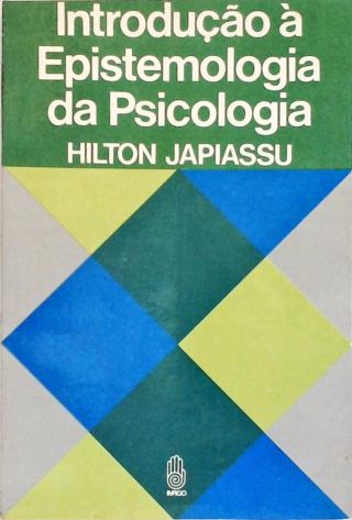 Introdução À Epistemologia Da Psicologia