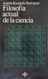 La Filosofia Actual de la Ciencia