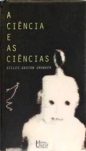 A Ciência E As Ciências