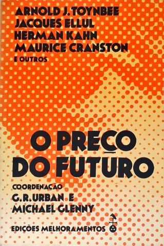 O Preço do Futuro