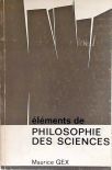 Élements de Philosophie Des Sciences