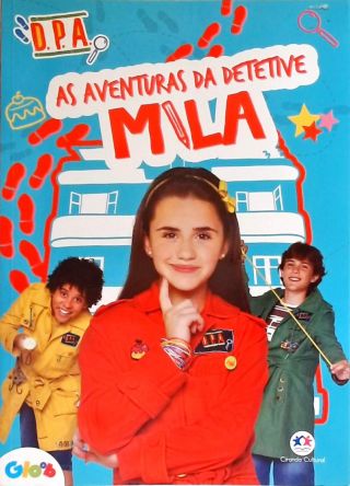 As Aventuras Da Detetive Mila