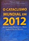 O Cataclismo Mundial Em 2012