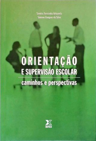 Orientação e Supervisão Escolar