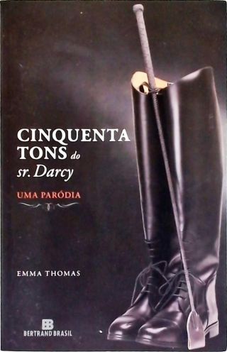 Cinquenta Tons do Sr. Darcy