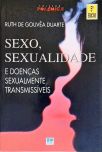 Sexo, Sexualidade E Doenças Sexualmente Transmissíveis