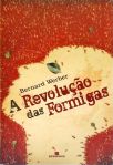 A Revolução Das Formigas