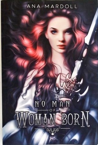 No Man Of Woman Born
