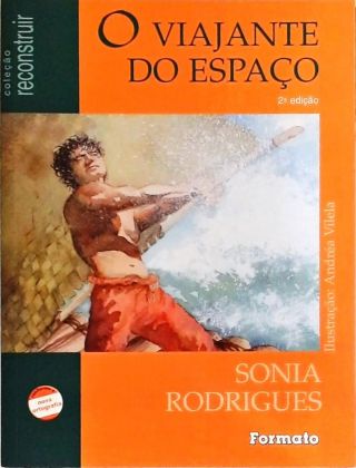 O Viajante Do Espaço - A Odisseia