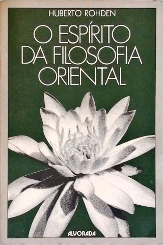 O Espírito Da Filosofia Oriental