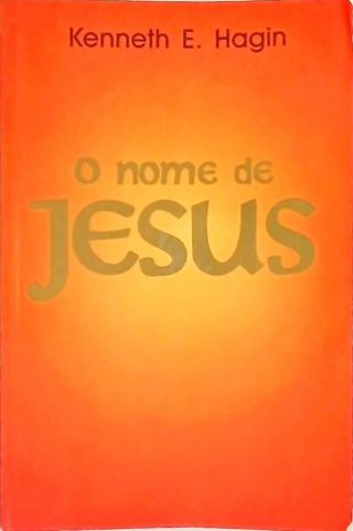 O Nome De Jesus