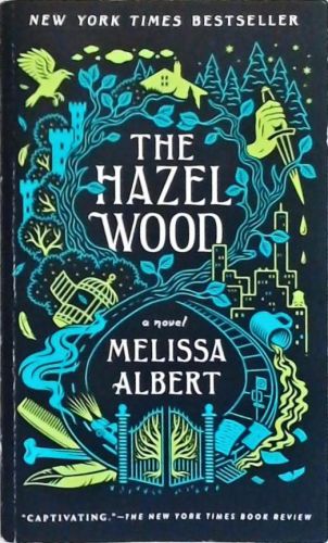 The Hazel Wood