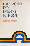 Educação Do Homem Integral