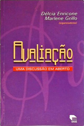 Avaliação - Uma Discussão Em Aberto