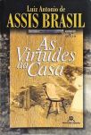 As Virtudes Da Casa