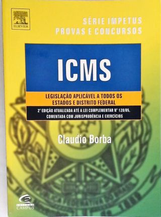ICMS - Legislação Aplicável a todos os estados e Distrito Federal