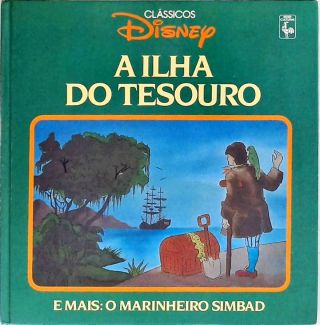 A Ilha do Tesouro - O Marinheiro Simbad