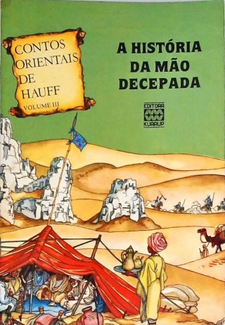 A História Da Mão Decepada