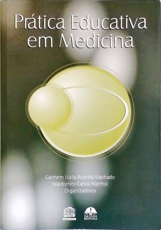 Prática Educativa Em Medicina