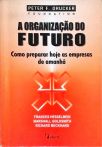 A Organização Do Futuro