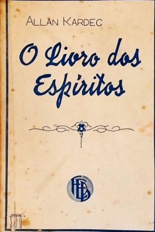 O Livro Dos Espíritos