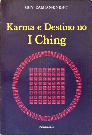 Karma E Destino No I Ching