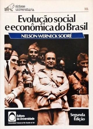 Evolução Social E Econômica Do Brasil