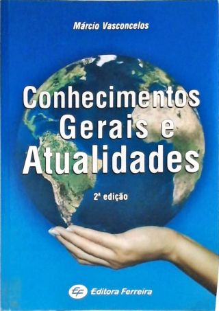 Conhecimentos Gerais e Atualidades