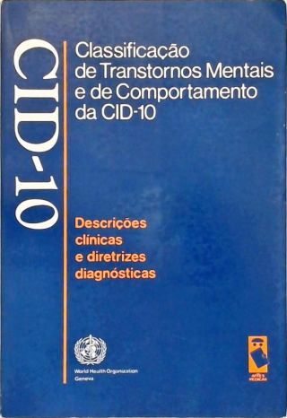 Classificação de Transtornos Mentais e de Comportamento da CID-10