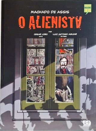O Alienista (Adaptado Em Quadrinhos)