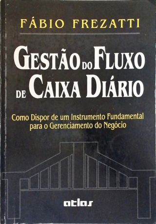 Gestão Do Fluxo De Caixa Diário