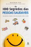 Os 100 Segredos Das Pessoas Saudaveis