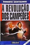 A Revolução Dos Campeões