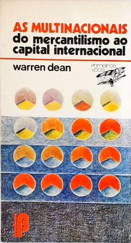 As Multinacionais - Do Mercantilismo Ao Capital Internacional