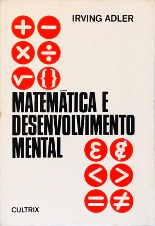 Matemática e Desenvolvimento Mental